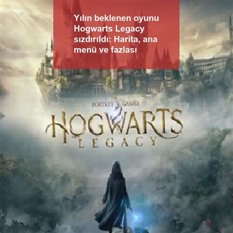 Hogwarts Legacy harita boyutu ve konumları